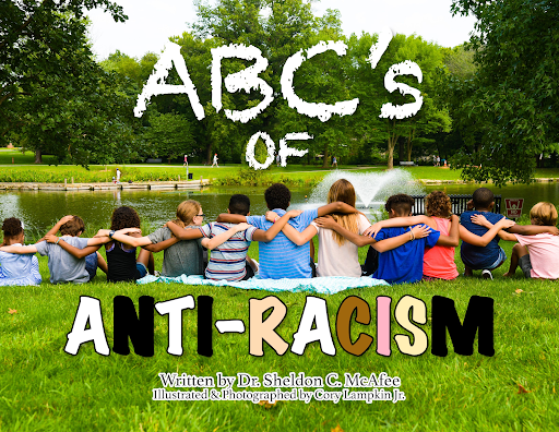 ABC's of Anti- Racism | Dr. Sheldon C. McAfee